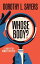 Whose Body?Żҽҡ[ Dorothy L. Sayers ]