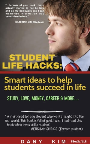 Student Life Hacks: Smart Ideas to Help Students Succeed in Life