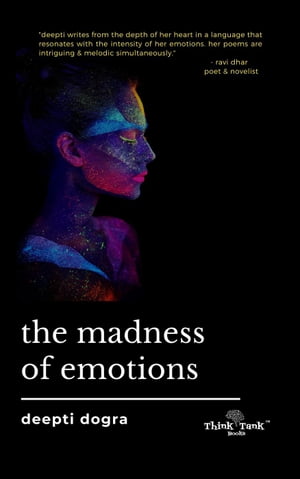洋書, FICTION & LITERATURE The Madness of Emotions Deepti Dogra 