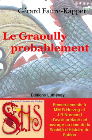 Le Graoully probablement【電子書籍】[ G?rard Faure-Kapper ]