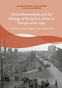 ŷKoboŻҽҥȥ㤨Social Movements and the Change of Economic Elites in Europe after 1945ŻҽҡۡפβǤʤ10,331ߤˤʤޤ