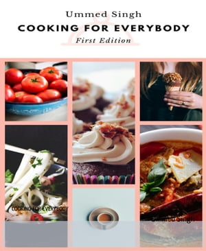 COOKING FOR EVERYBODY