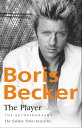 The Player【電子書籍】[ Boris Becker ]