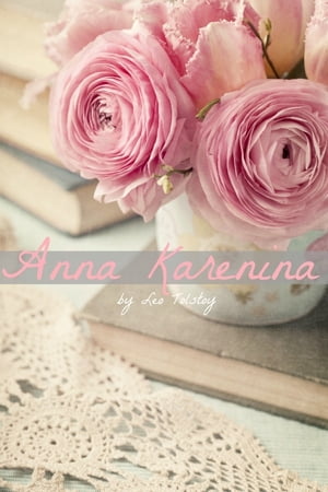 The Anna Karenina Companion (Includes Study Guide, Historical Context, Biography, and Character Index)