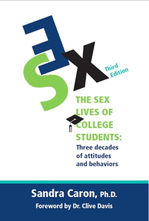 ŷKoboŻҽҥȥ㤨The Sex Lives of College Students: Three Decades of Attitudes and BehaviorsŻҽҡ[ Sandra L Caron ]פβǤʤ330ߤˤʤޤ