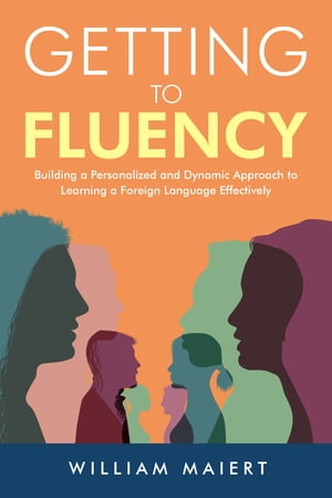 Getting to Fluency