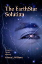 ŷKoboŻҽҥȥ㤨The EarthStar Solution A Climate Fiction MysteryŻҽҡ[ Arlene L. Williams ]פβǤʤ132ߤˤʤޤ