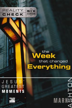Jesus' Greatest Moments