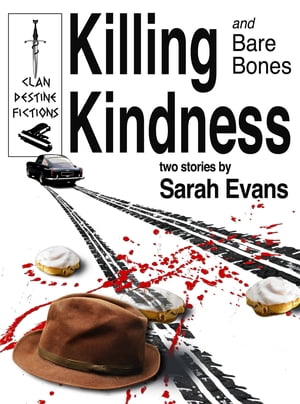 Killing Kindness and Bare Bones【電子書籍