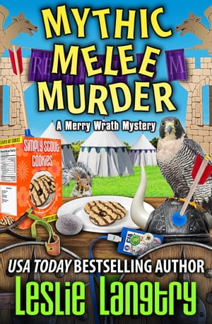 Mythic Melee Murder【電子書籍】[ Leslie Langtry ]