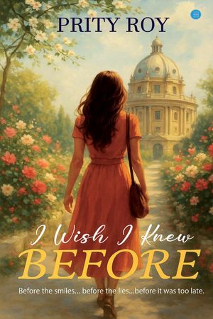 I Wish I Knew Before