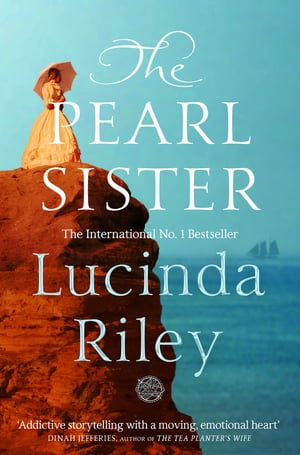 The Pearl Sister【電子書籍】 Lucinda Riley