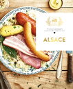 Alsace 70 recettes gourmandes venues de l 039 Est labor es avec amour【電子書籍】 Eva Harl