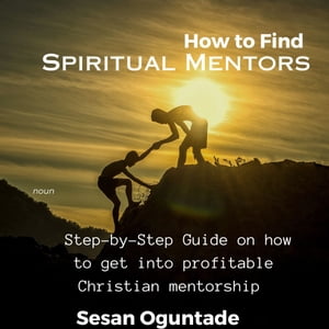 How to Find Spiritual Mentors