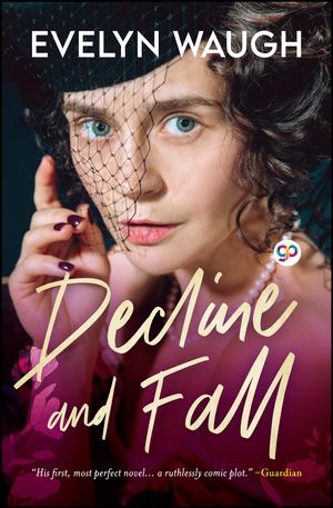 ŷKoboŻҽҥȥ㤨Decline and FallŻҽҡ[ Evelyn Waugh ]פβǤʤ81ߤˤʤޤ