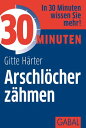 30 Minuten Arschl?cher z?hmen