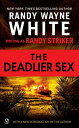 The Deadlier Sex【電子書籍】[ Randy Strike