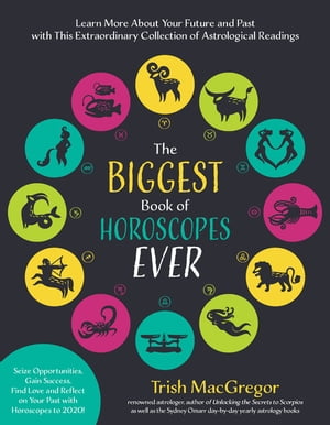 The Biggest Book of Horoscopes Ever