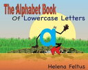 The Alphabet Book of Lowercase Letters【電子