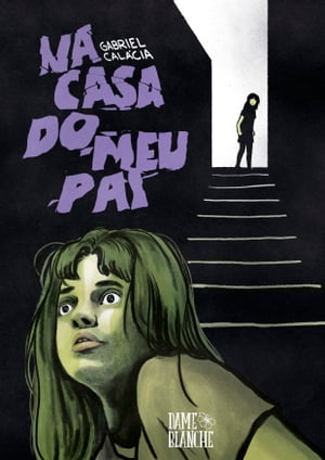 Na Casa do Meu Pai【電子書籍】[ Gabriel Cal?cia ]