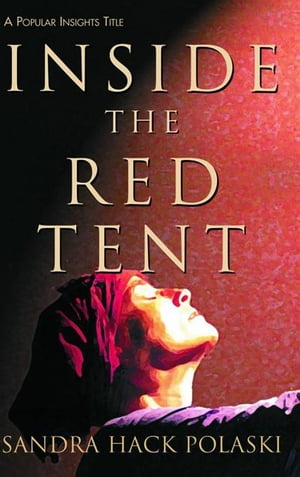 Inside the Red Tent