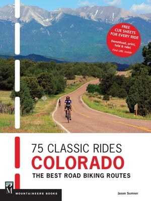 75 Classic Rides Colorado