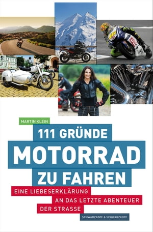 111 Gründe, Motorrad zu fahren