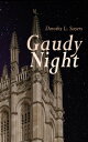 Gaudy Night Mystery Novel【電子書籍】 Dorothy L. Sayers