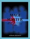 ŷKoboŻҽҥȥ㤨Magi Master: Book Two of the Heirs of the Magi TrilogyŻҽҡ[ Steve Leggett ]פβǤʤ211ߤˤʤޤ