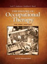 The History of Occupational Therapy The First Century