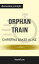 Summary: "Orphan Train" by Christina Baker Kline | Discussion Prompts