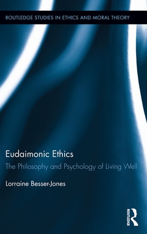 Eudaimonic Ethics