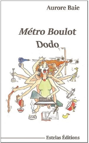 M?tro Boulot Dodo【電子書籍】[ Aurore Baie ]