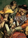 Bouncer【電子書籍】[ Alejandro Jodorowsky ]