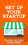 Set Up Your Startup The Business Startup Bible For Small Businesses And Small Budgets - A Technical Guide on How To Set Up All The Techie Stuff For Your New Small BusinessŻҽҡ[ David John ]