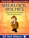 ŷKoboŻҽҥȥ㤨Sherlock Holmes re-told for children / adapt? pour les jeunes lecteurs - The Six Napoleons / Les Six Napol?onsŻҽҡ[ Mark Williams ]פβǤʤ99ߤˤʤޤ