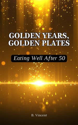 Golden Years, Golden Plates