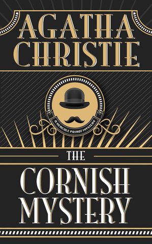The Cornish MysteryŻҽҡ[ Agatha Christie ]