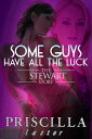 Some Guys Have All The Luck【電子書籍】[ P