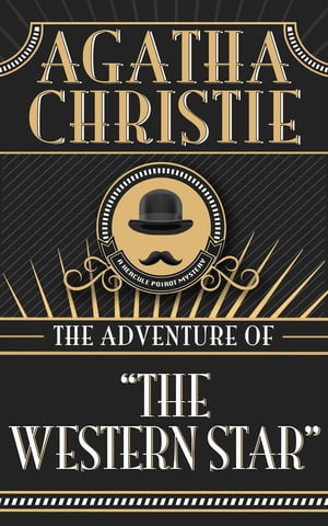 ŷKoboŻҽҥȥ㤨The Adventure of The Western StarŻҽҡ[ Agatha Christie ]פβǤʤ65ߤˤʤޤ