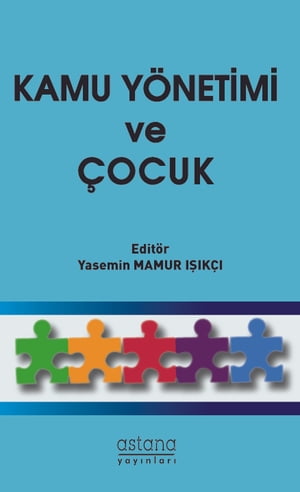 Kamu Yönetimi ve Çocuk