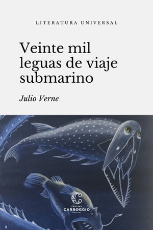 Veinte mil leguas de viaje submarino【電子書