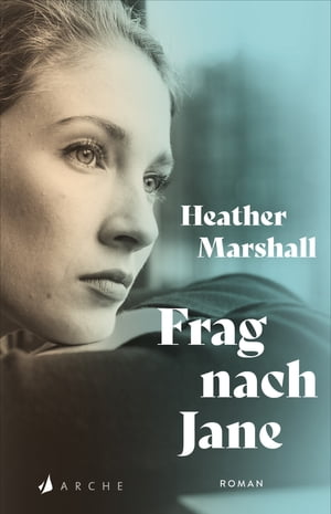 Frag nach Jane【電子書籍】[ Heather Marshall ]