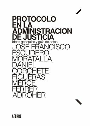 Protocolo en la Administración de Justicia