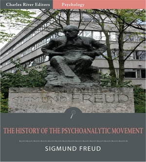 #8: The History of the Psychoanalytic Movementβ