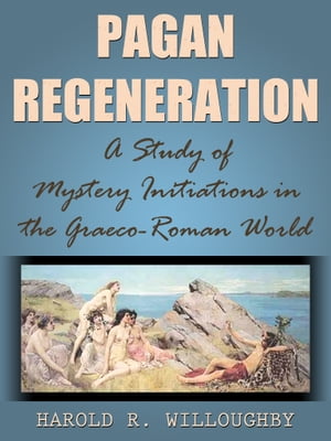 Pagan Regeneration
