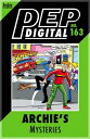 ŷKoboŻҽҥȥ㤨Pep Digital Vol. 163: Archie MysteriesŻҽҡ[ Archie Superstars ]פβǤʤ132ߤˤʤޤ