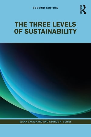 The Three Levels of Sustainability