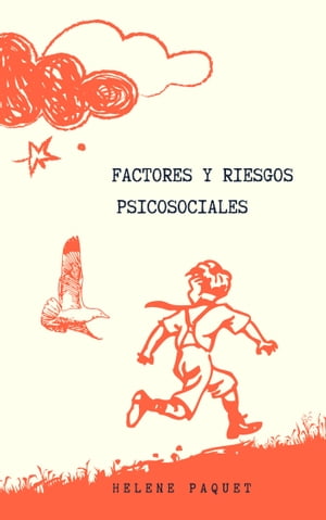 Factores y Riesgos psicosociales Habilidades sociales y profesionales