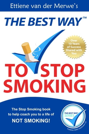 The Best Way to Stop Smoking